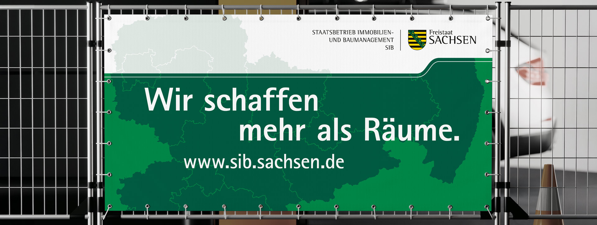 Bauzaunbanner &ndash; Kampagne zur Fachkr&auml;ftegewinnung S&auml;chsisches Immobilien/ Baumanagement (SIB) SIB Bauzaunbanner, Layout, Gestaltung und Satz Agentur Grafikladen