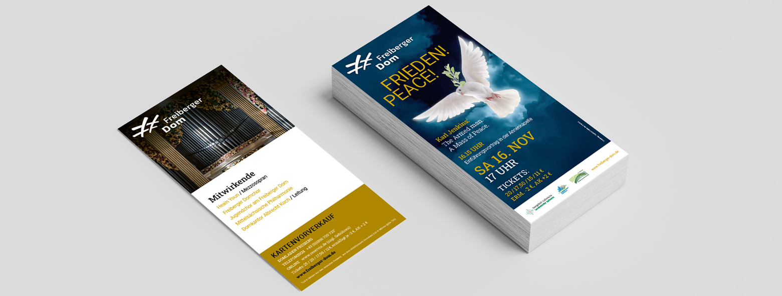 Kirchenmusik - Konzerte im Freiberger Dom - Veranstaltungsplakate und Flyer Freiberger Dom Freiberger Dom-Frieden-Flyer-Gestaltung und Satz Agentur Grafikladen